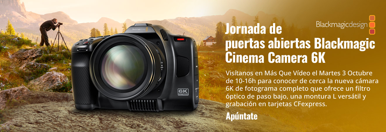Jornadas abiertas Blackmagic Cinema Camera 6K