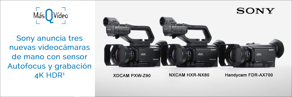 sony anuncia tres nuevas videocámaras de mano con sensor autofocus y grabación 4k HDR1