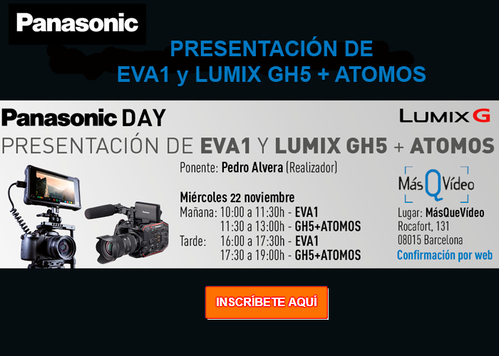 Presentación de Panasonic EVA1 y LUMIX GH5 + ATOMOS